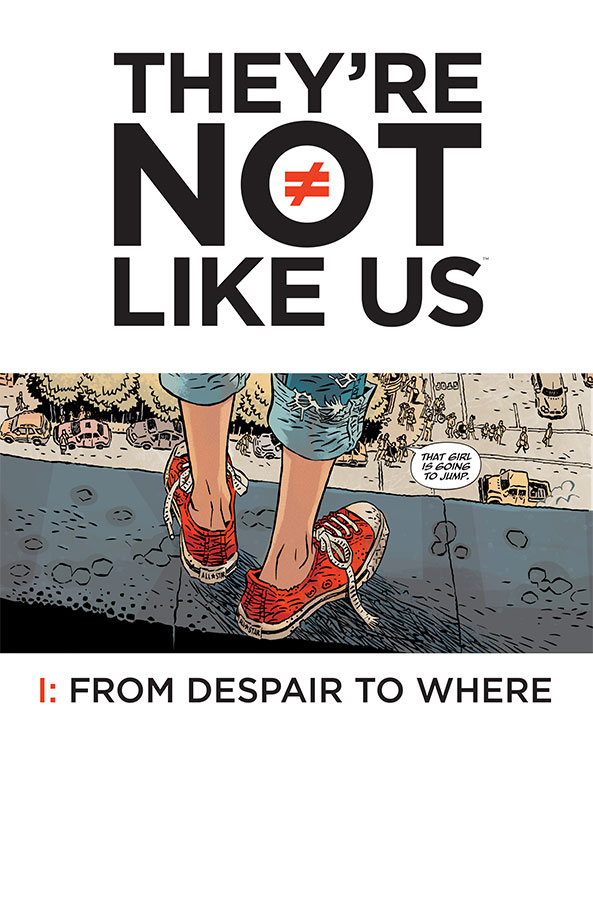 They're Not Like Us #1, cover