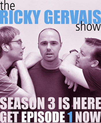 Ricky Gervais Show